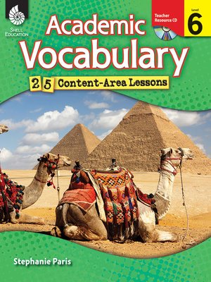 cover image of Academic Vocabulary: 25 Content-Area Lessons Level 6